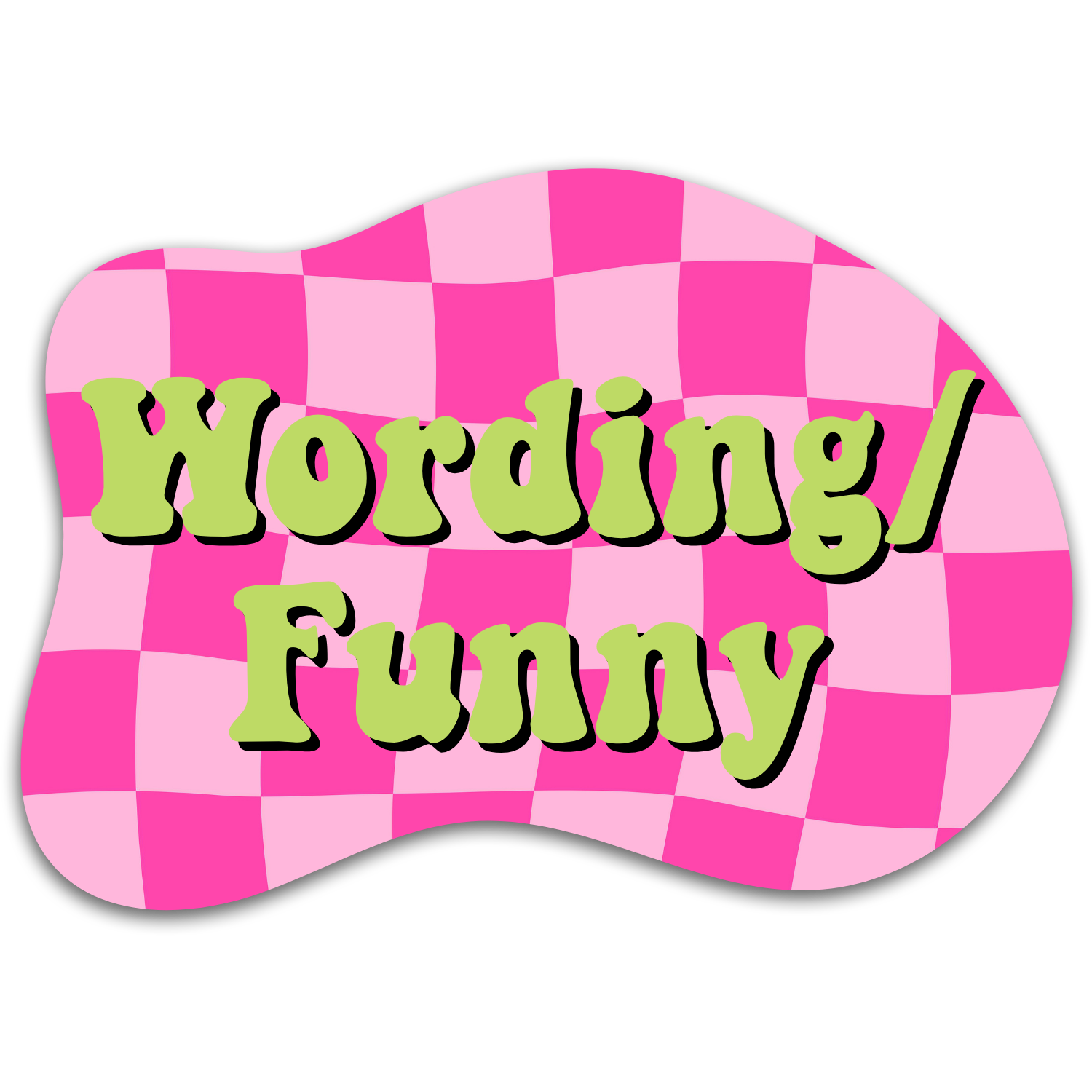 Wording/Funny